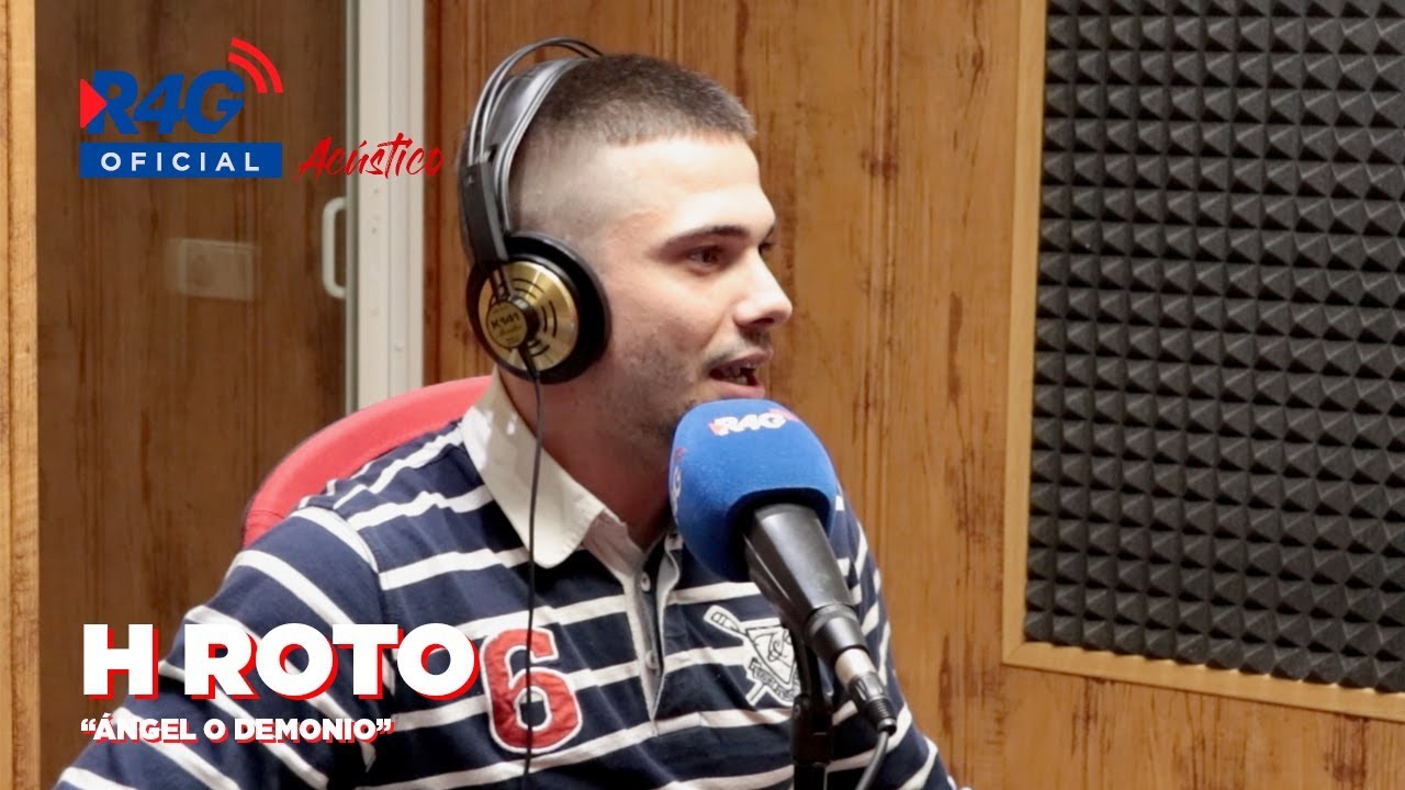 H ROTO - 'Ángel o demonio', en exclusiva para Radio4G | R4G acústicos HD