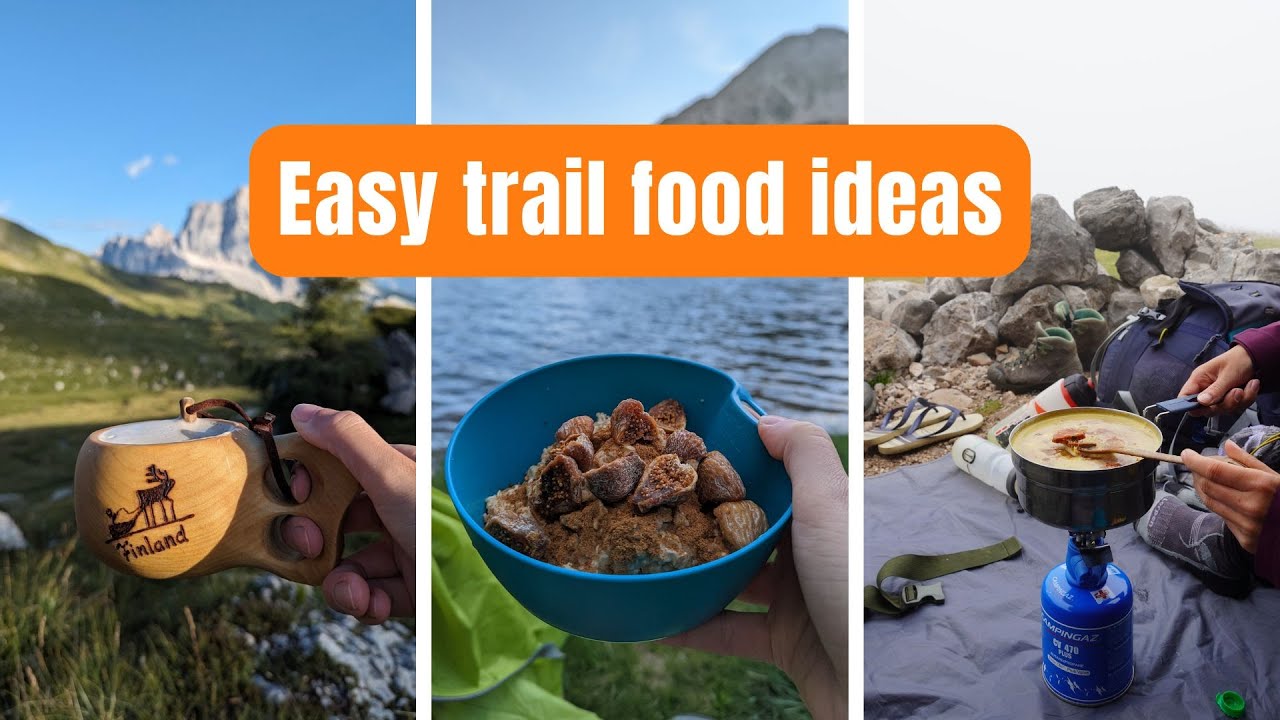 What to Eat on a Multi-Day Hike | Backpacking & Camping Food Ideas