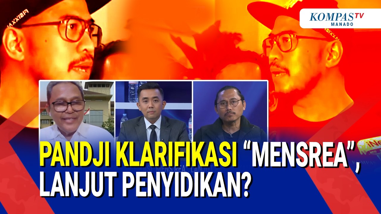 PANDJI KLARIFIKASI MENSREA, LANJUT PENYIDIKAN?