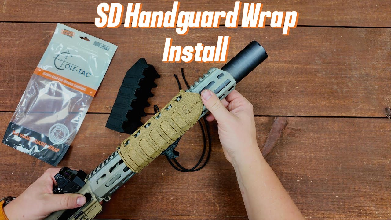 SD Handguard Wrap Installation guide | Cole-TAC