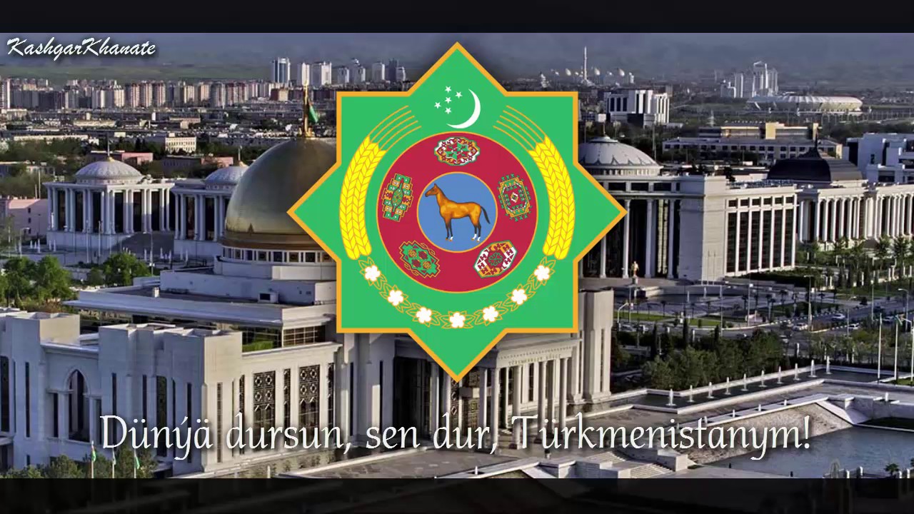 T&uuml;rkmenistan Milli Marşı - National Anthem of Turkmenistan 