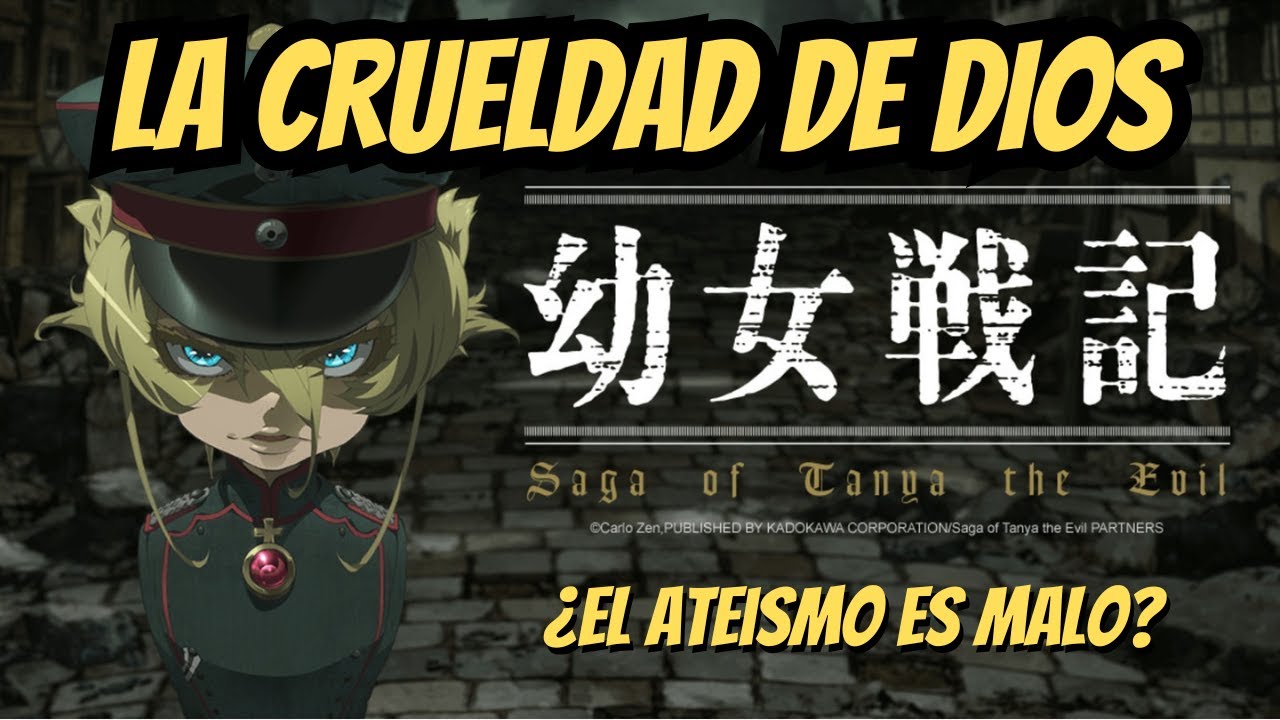 ¿Por Qué Dios Permite el Sufrimiento en Youjo Senki?