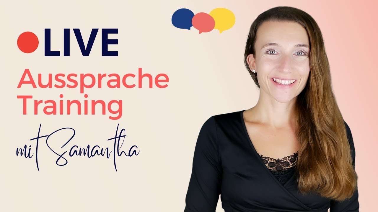 Live: Aussprache-Training mit Samantha