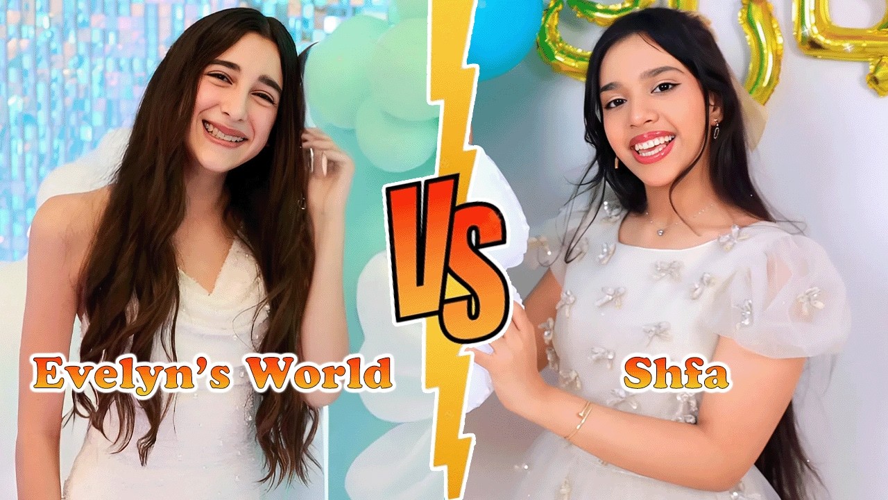Evelyn's World VS Shfa Transformation 👑 New Stars From Baby To 2026