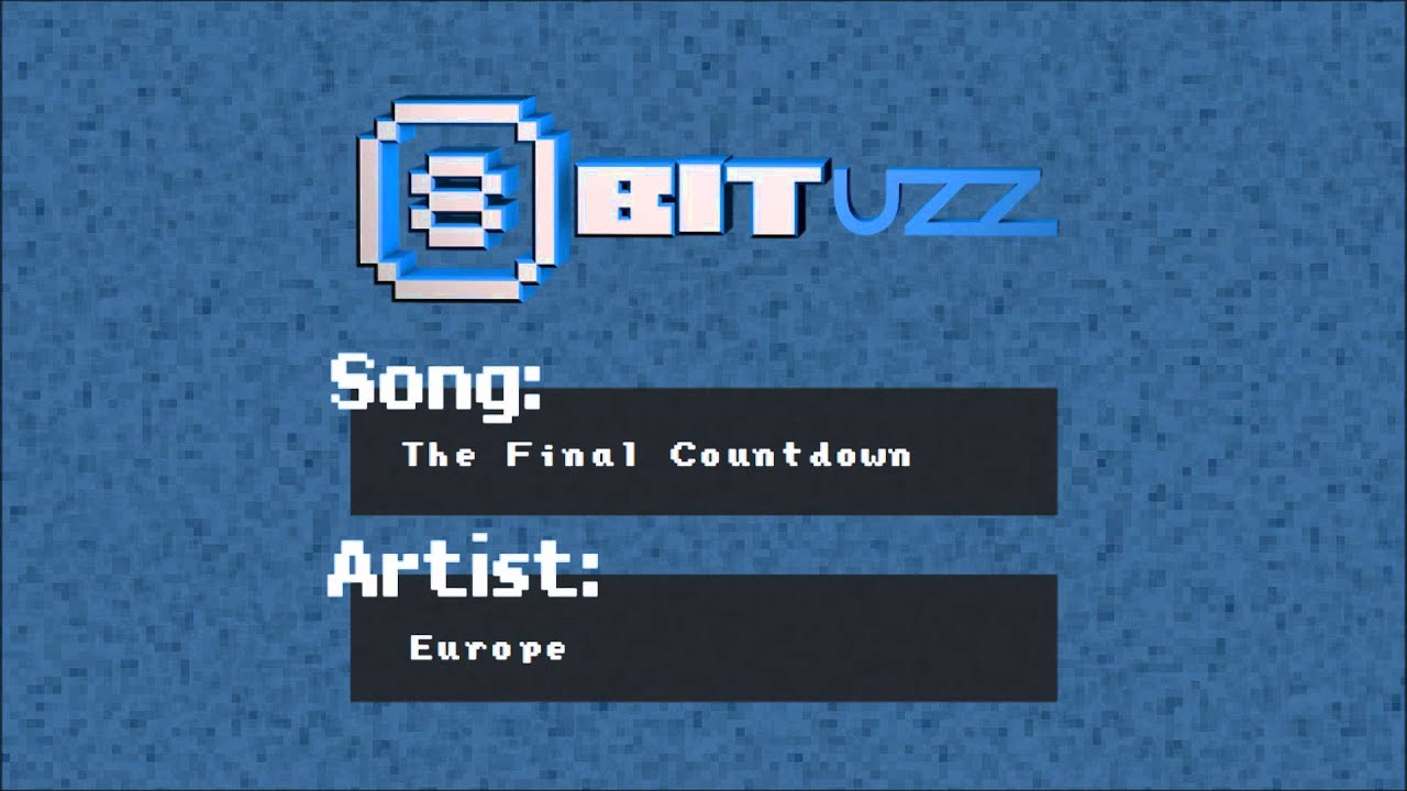The Final Countdown - Europe - 8Bit