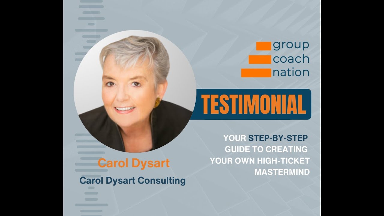 Group Coach Nation Testimonial | Carol Dysart