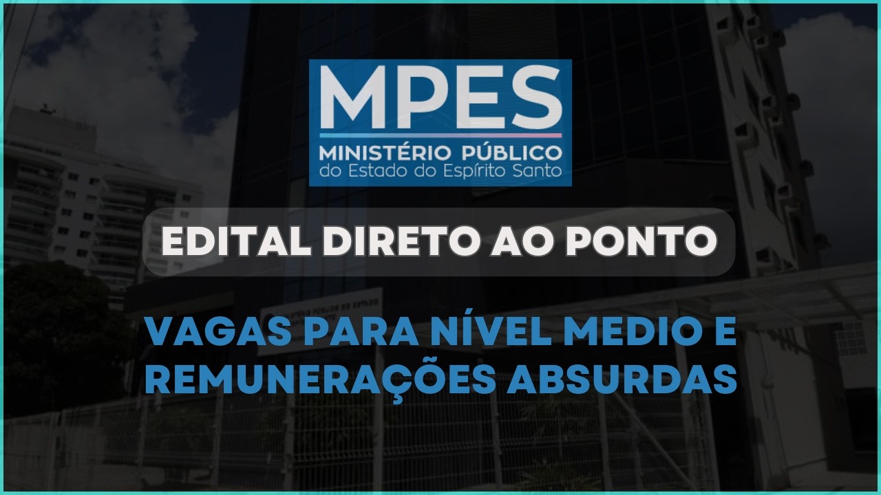 Concurso MPES (Edital em 5 Minutos)