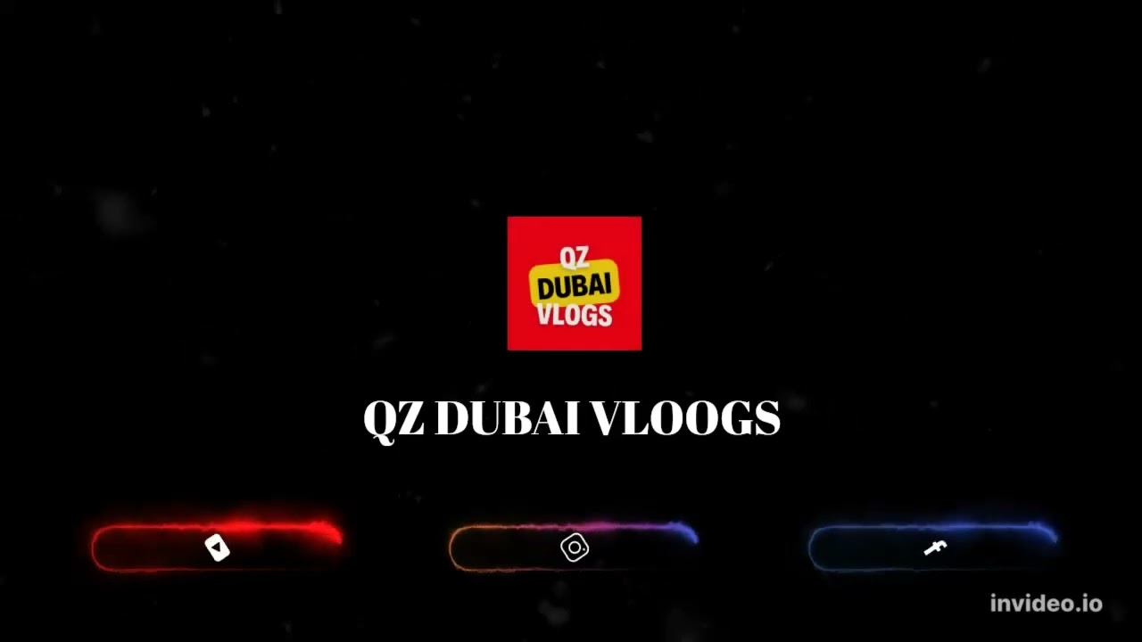 QZ DUBAI VLOOGS YOUTUBE INTRO