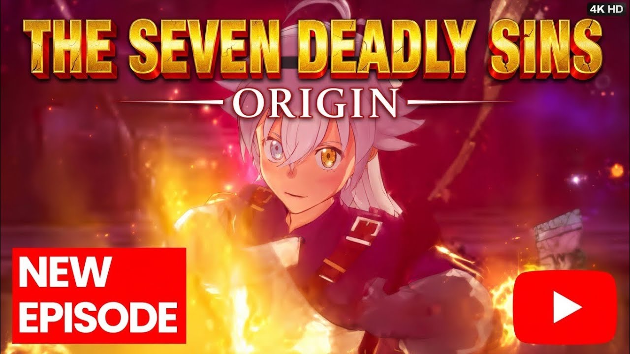 The Seven Deadly Sins: Origin