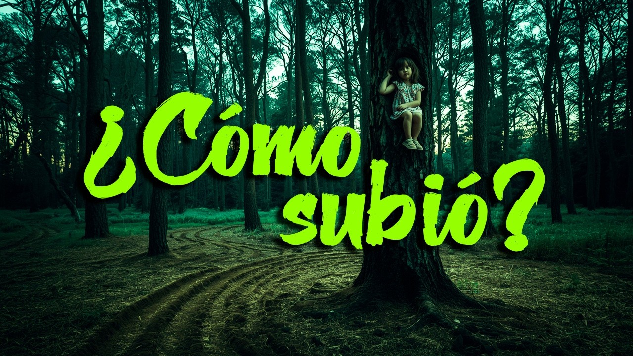La Encontraron Arriba del Árbol y No Volvió a Hablar | Experiencias Paranormales | 3134