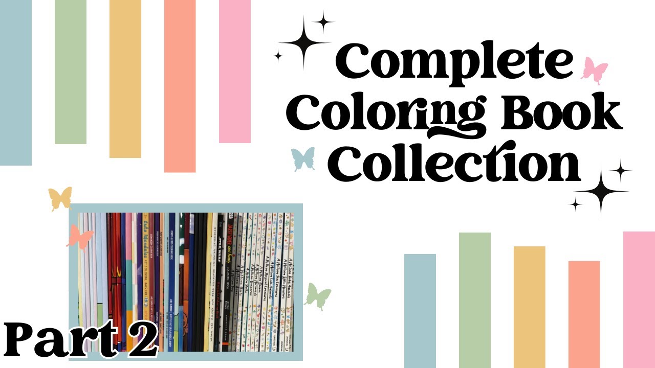 Coloring book Collection Pt  2