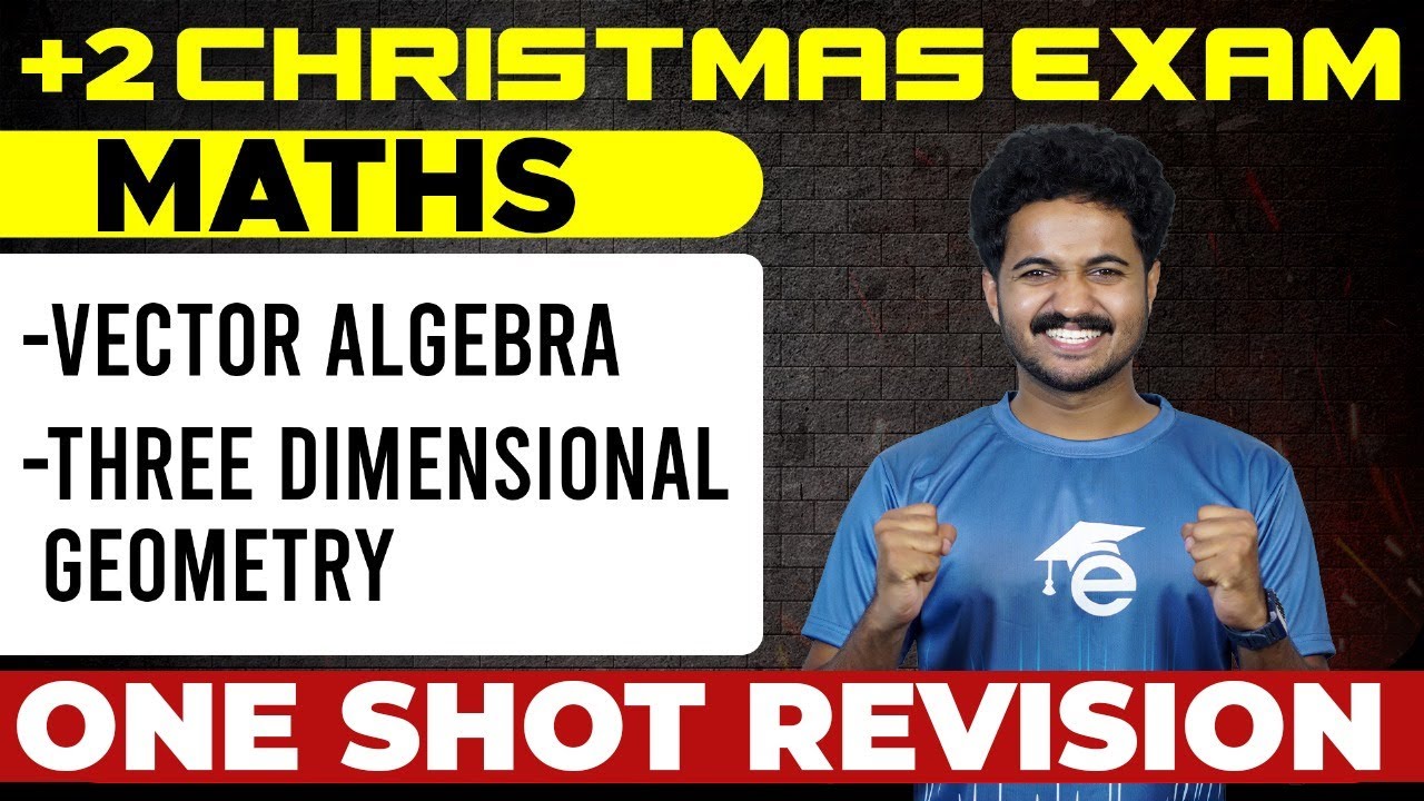 Plus Two Maths | Vector Algebra and Three Dimensional Geometry | Eduport Plus Two