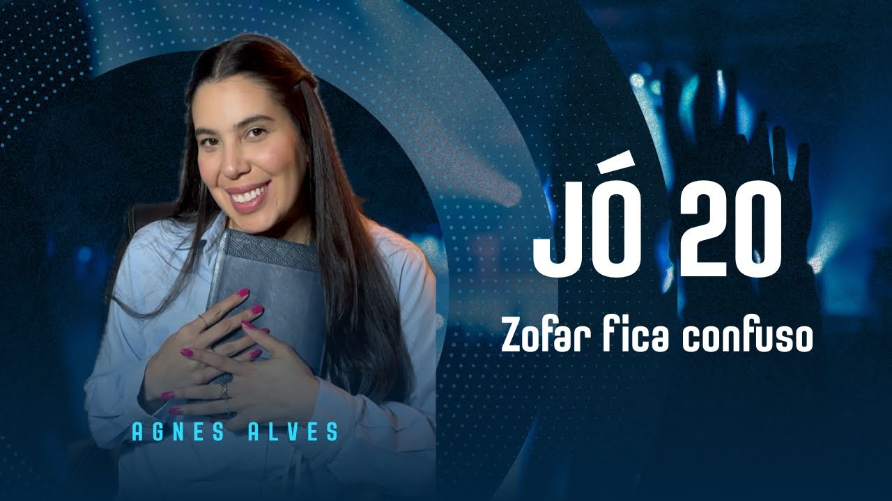 Jó 20 - Zofar fica confuso