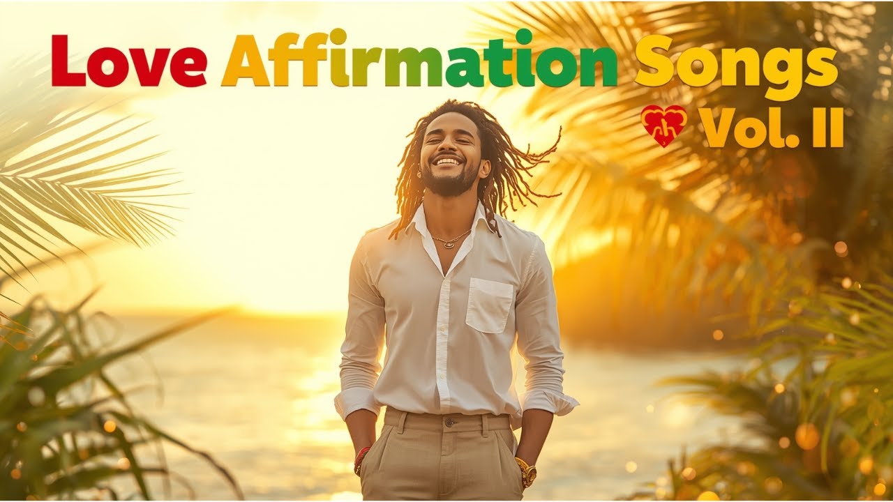 OFFICIAL LYRICS VIDEO 🌿💖 LOVE AFFIRMATION 2026 | Reggae Lovers Rock for Peace, Self-Love & Healing 💖