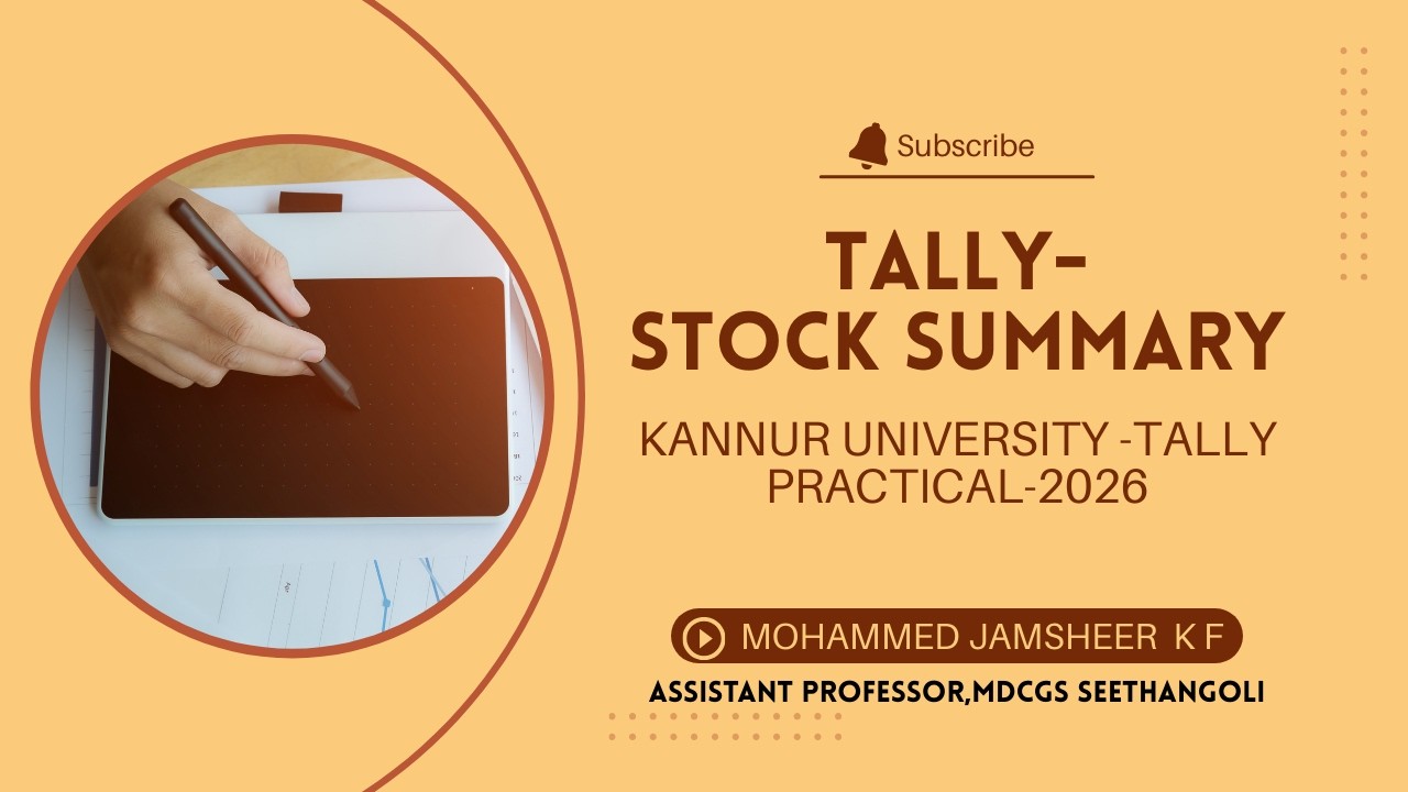 KANNUR UNIVERSITY -TALLY PRACTICAL STOCK SUMMARY