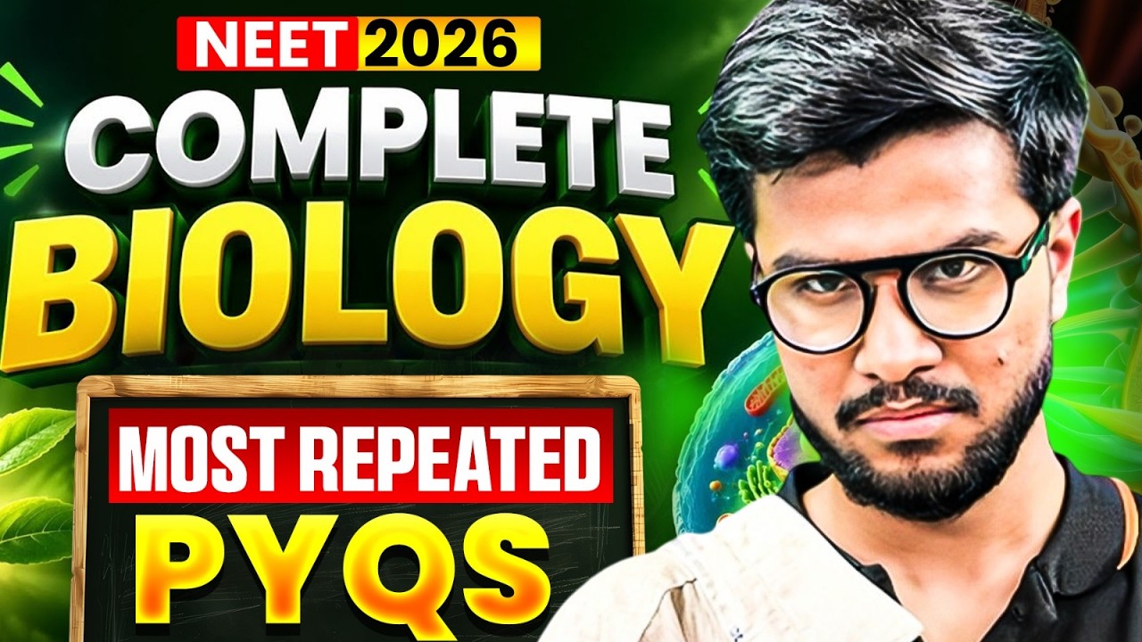 Complete Biology in One Shot | Most Important PYQs | NEET 2026 | by Subash Sir