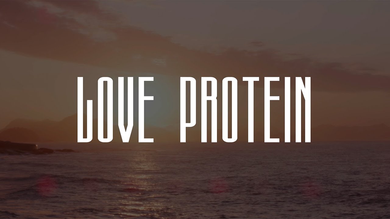 TEASER - LOVE PROTEIN