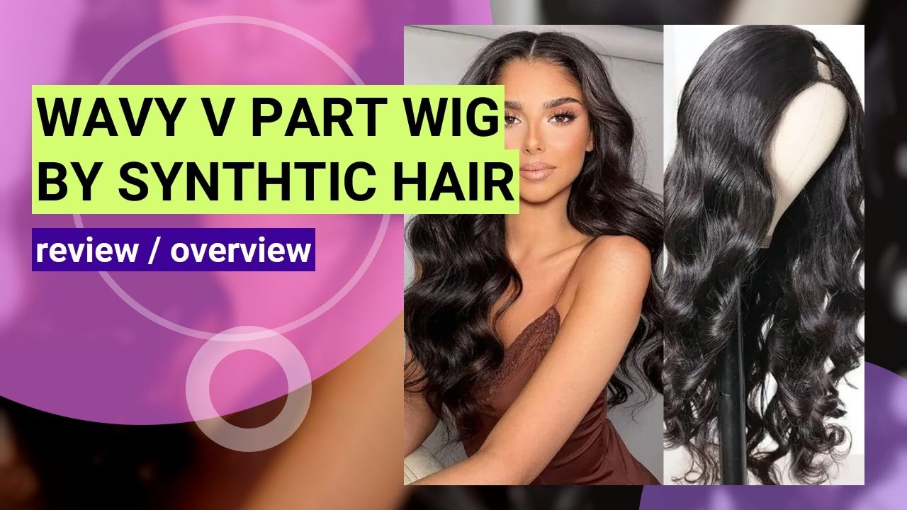 Review: Wavy V Part Wig - Glueless U Part Body Wave for Black Women