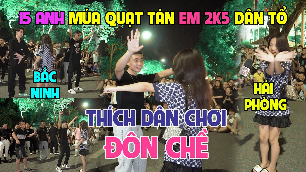 Kỷ Lục ghép đôi 15 anh Múa Quạt tán em Linh Mikenco 2k5 thích ĐÔN CHỀ & cái Kết Con Yêu Bố Rất Nhiều