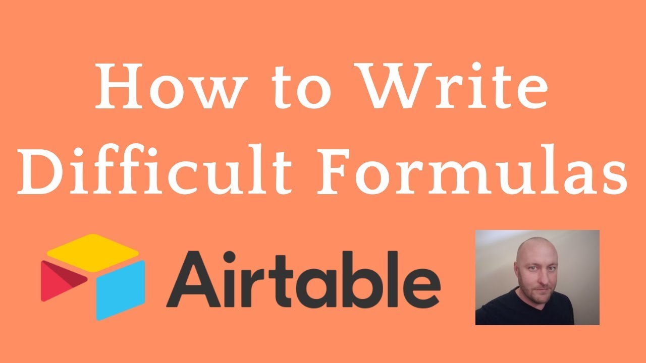 How to Write Difficult Formulas in Airtable