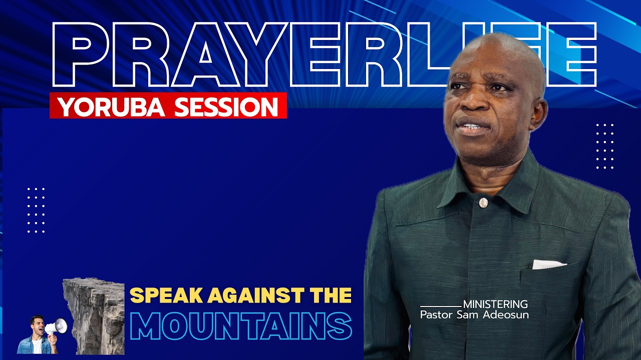 Глобальная сеть PrayerLife | Сессия на языке йоруба | Выступим против гор | 18 марта 2026 г.