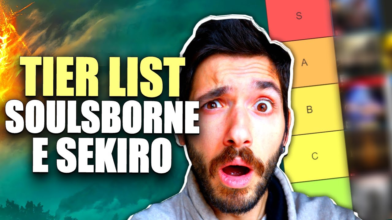 TIER LIST SOULSBORNE + SEKIRO by Professor Quartzo