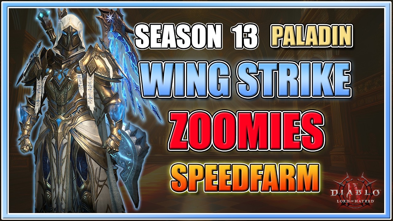 Wing Strikes Paladin Speedfarm Build - Season 13 Diablo 4