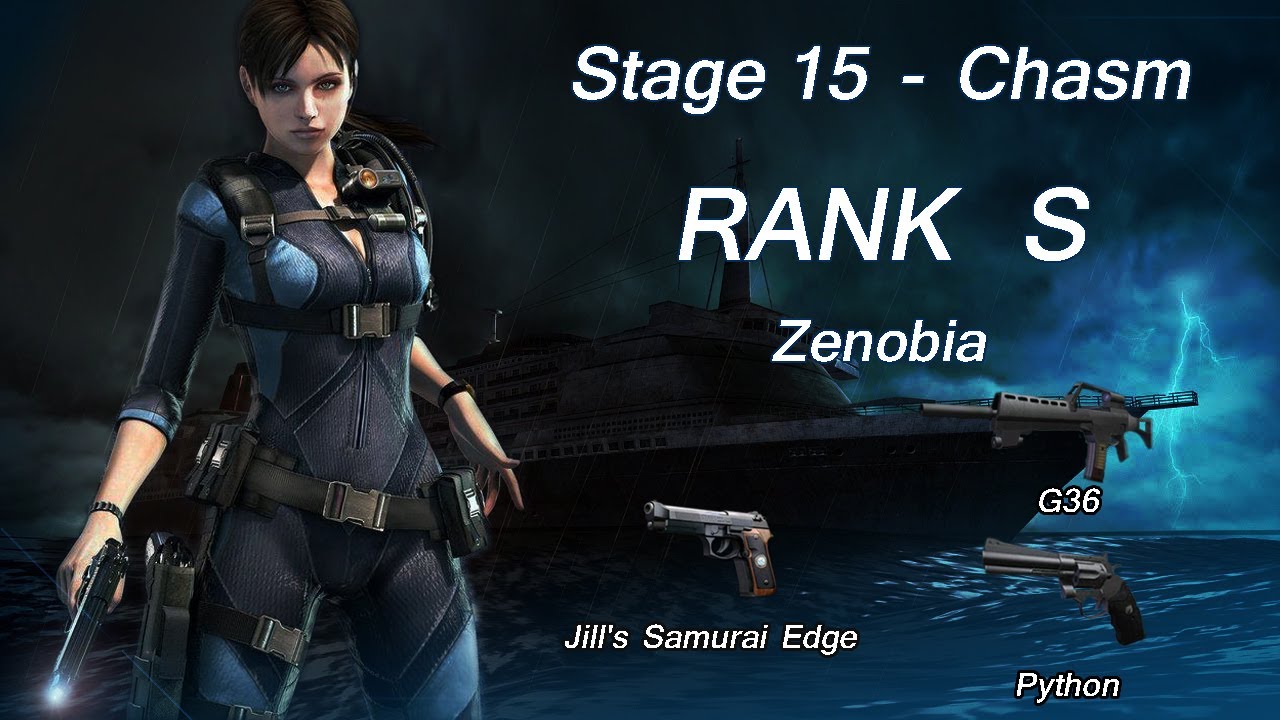 [Stage 15 - Chasm] Resident Evil Revelations - Raid Mode(Solo) - Rank S - WALKTHROUGH#15