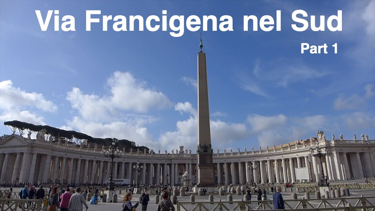Via Francigena nel sud - 700 km on foot from Rome to Bari - Parte 1