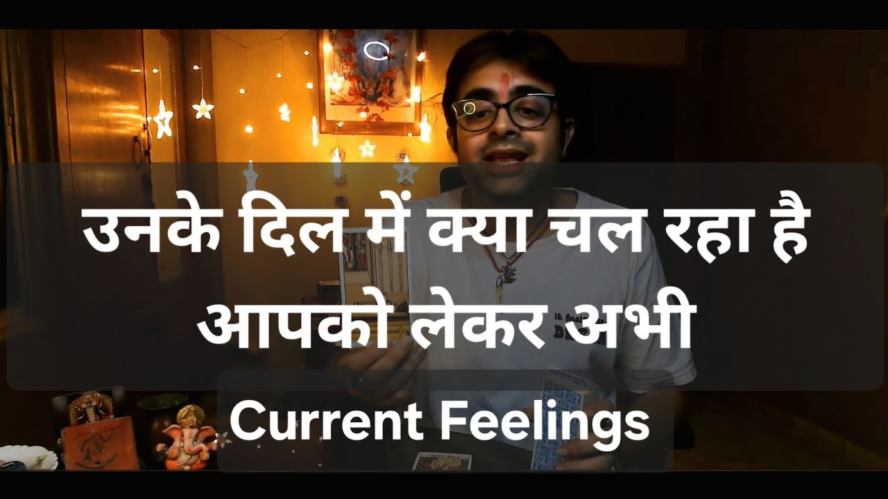Abhi Kya Soch Rah Hai Aapke Person | Unke Cureent Feelings Hindi Tarot | Unke Next Action Kya Hoga