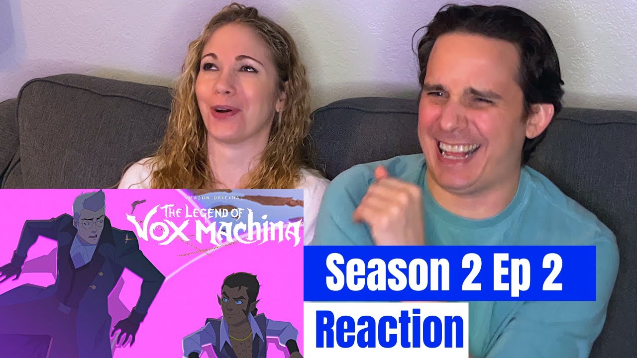 The Legend of Vox Machina Season 2 Episode 2 Reaction