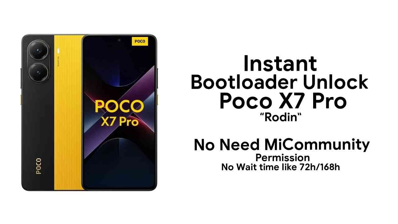 Poco X7 Pro (Rodin) Unlock Bootloader Instantly | No need to wait 72h/168h