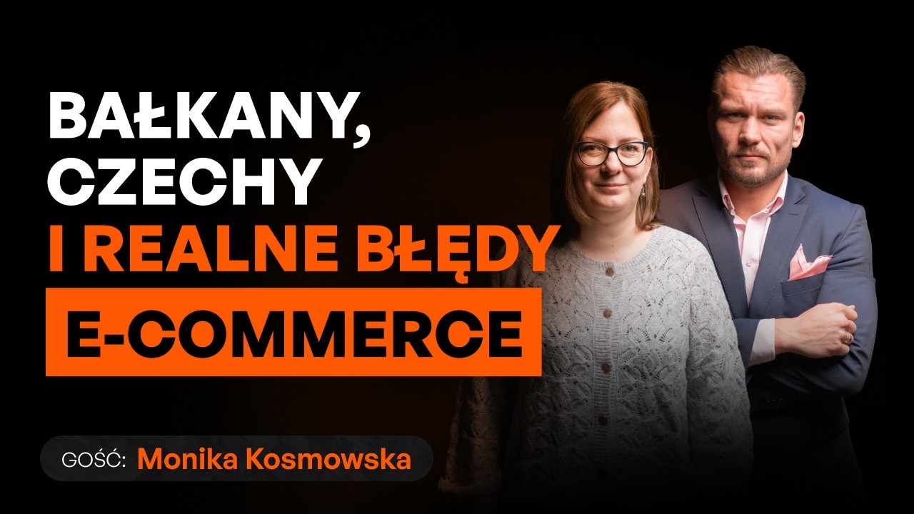 Ekspansja na Bałkany bez wpadek: Rumunia, Czechy i błędy, kt&oacute;re kosztują miliony [Monika Kosmowska]