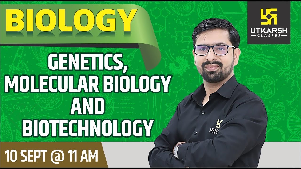Biology || Genetics, Molecular Biology & Biotechnology || Surendra Makwana Sir