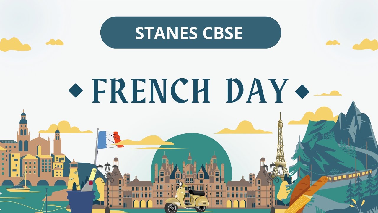 Célébration de la Journée Française à l’École Stanes CBSE | French Day Celebration | 2025 |