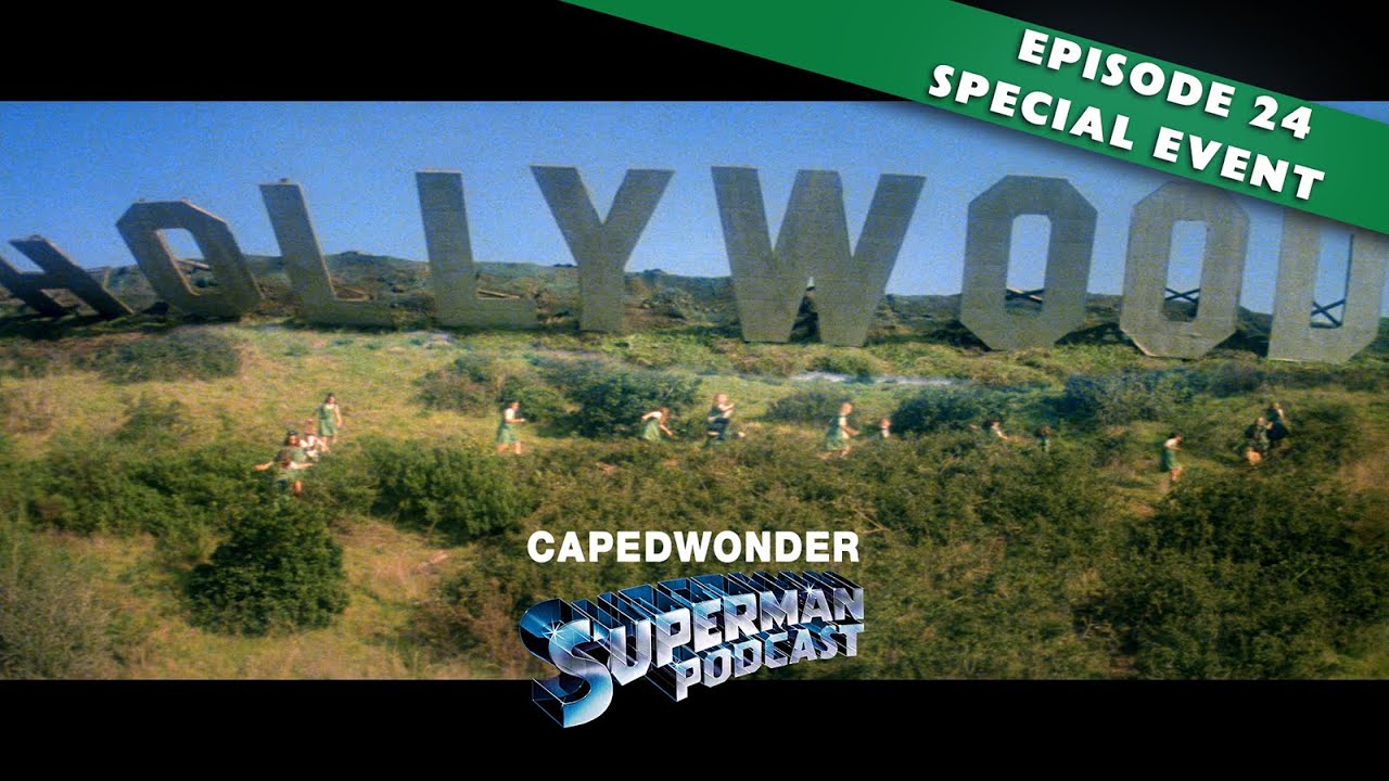 Caped Wonder Superman Podcast: Episode #24