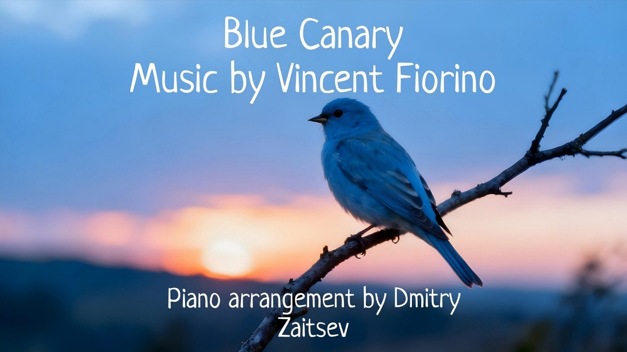 Blue Canary (Грустная канарейка) 🎵 В. Фьорино. Обработка Д. Зайцева