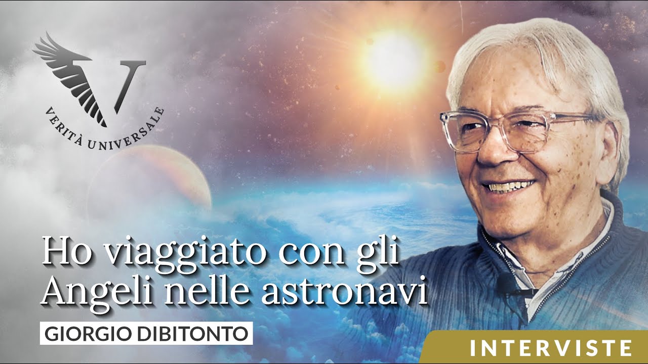 Giorgio Dibitonto: ho viaggiato con gli #Angeli nelle #astronavi