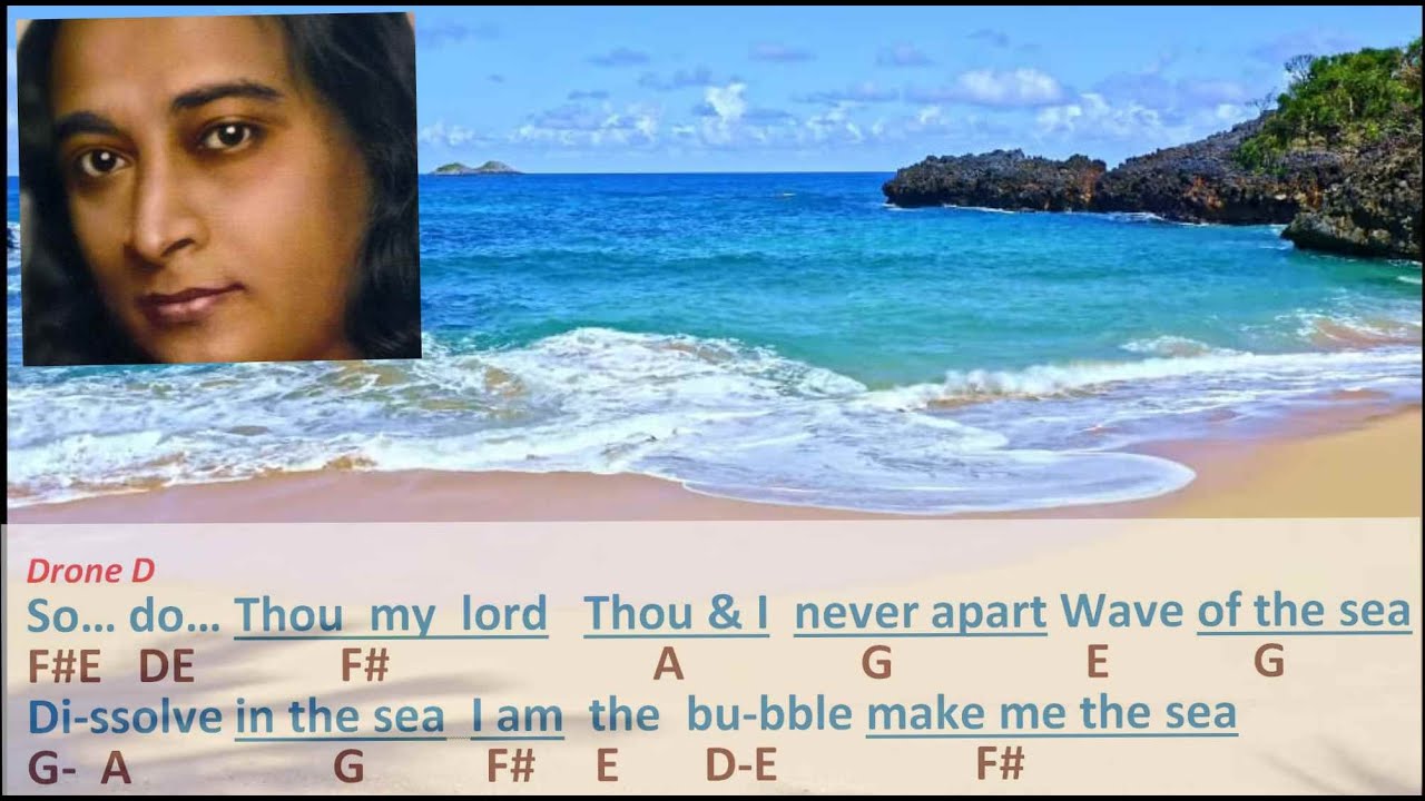 64. Wave of The Sea- I am The Bubble- Yogananda Cosmic Chant- Harmonium Notes