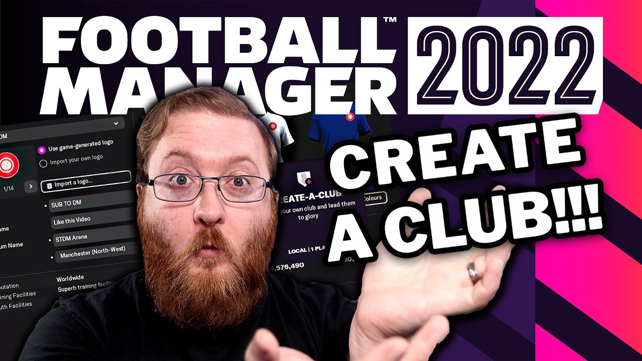 How to Create a Club in Football Manager 2022!