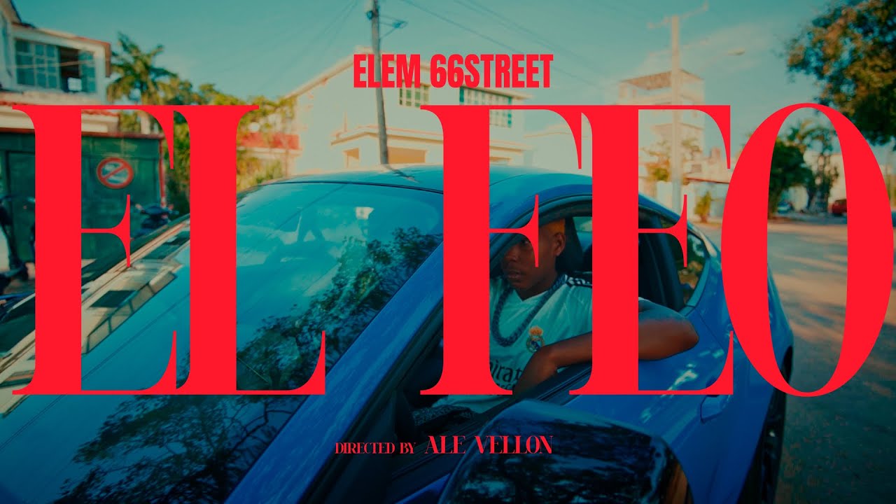 Elem 66Street - El Feo (Video Oficial)