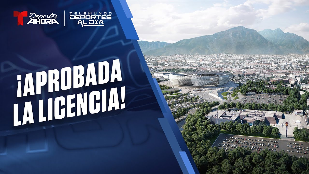 Telemundo Deportes Al Día | Nuevo estadio de Tigres será una realidad tras aprobación del Gobierno