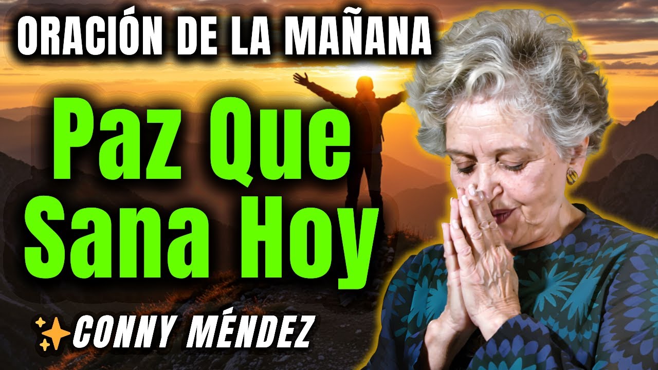 Repite Estas Oraciones para la Sanación Rápida de tu Cuerpo – Conny Méndez