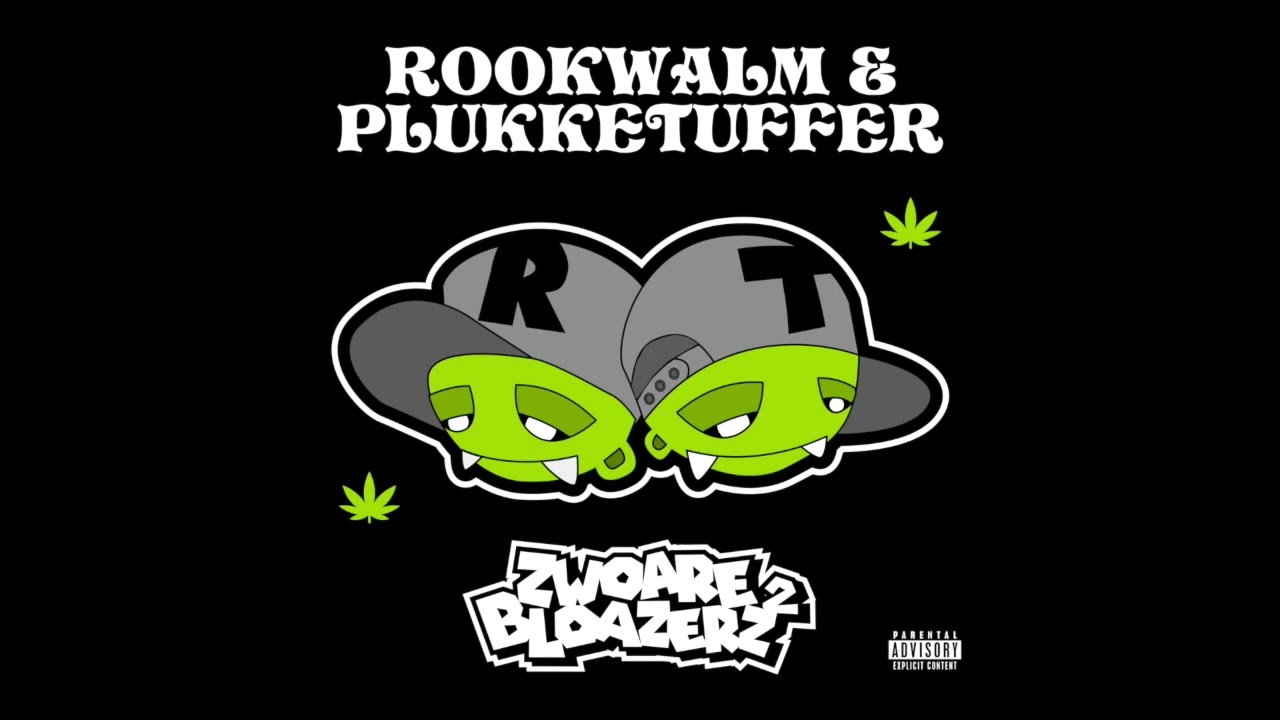 Rookwalm & Plukketuffer - Smoke Da Weed