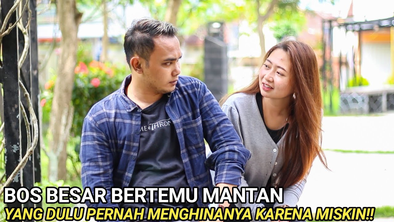 BOS BESAR BERTEMU MANTAN PACAR YANG DULU PERNAH MENGHINANYA KARENA MISKIN SAAT AKAN MEETING KERJA !!