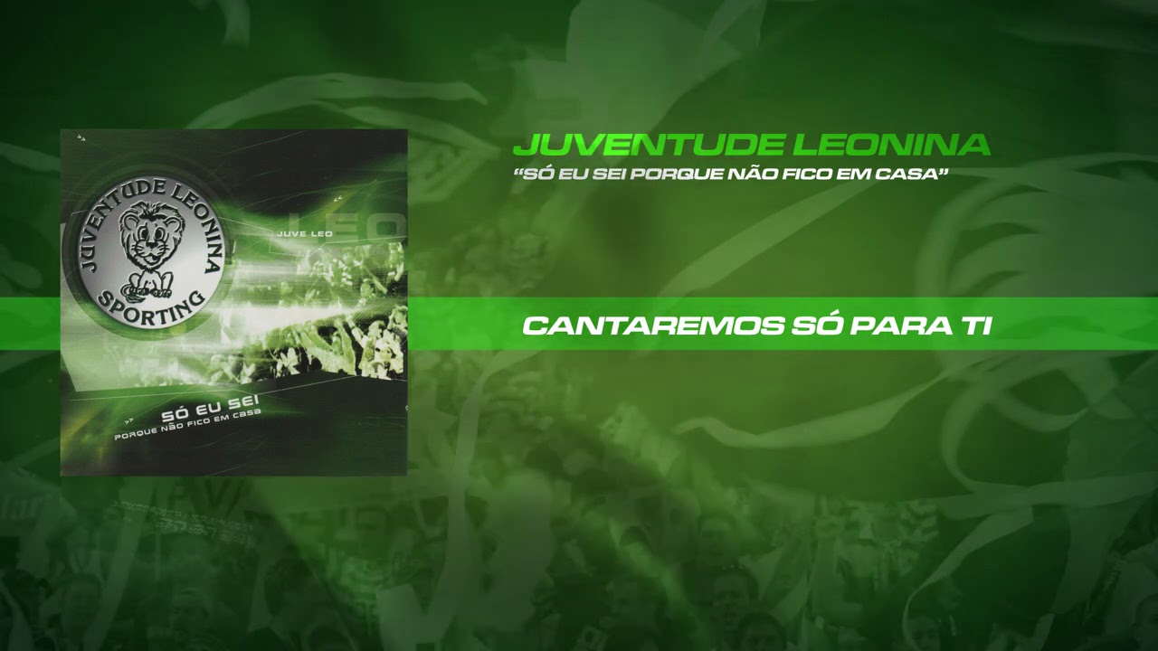 Juventude Leonina - Cantaremos Só Para Ti "Diddley Dee" (Official Áudio)