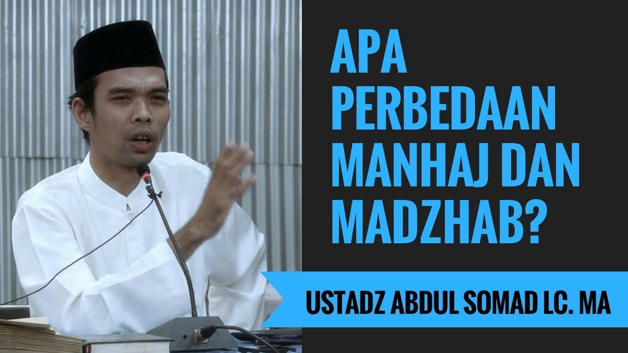 Apa Perbedaan Manhaj Dan Madzhab? - Ustadz Abdul Somad Lc. MA