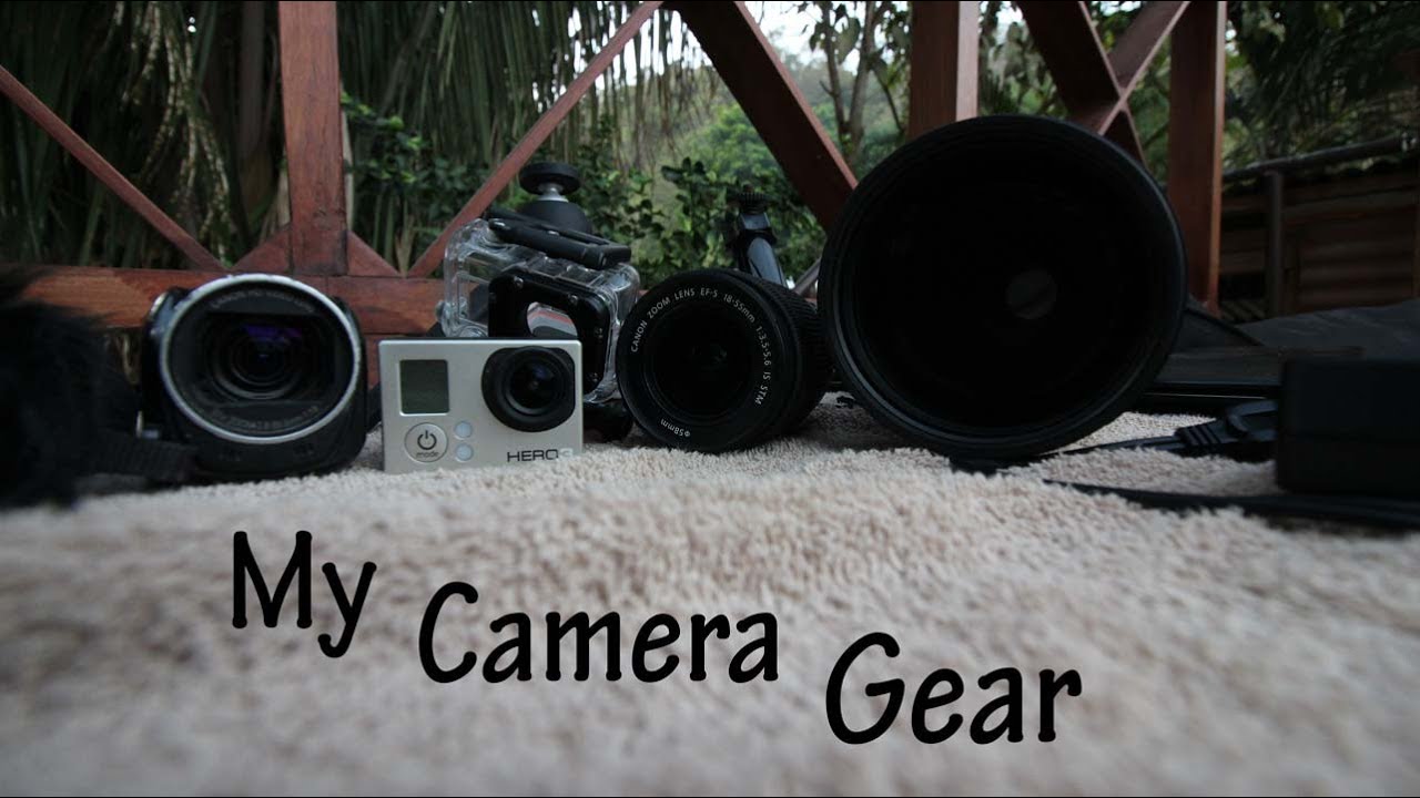My YouTube Camera Gear