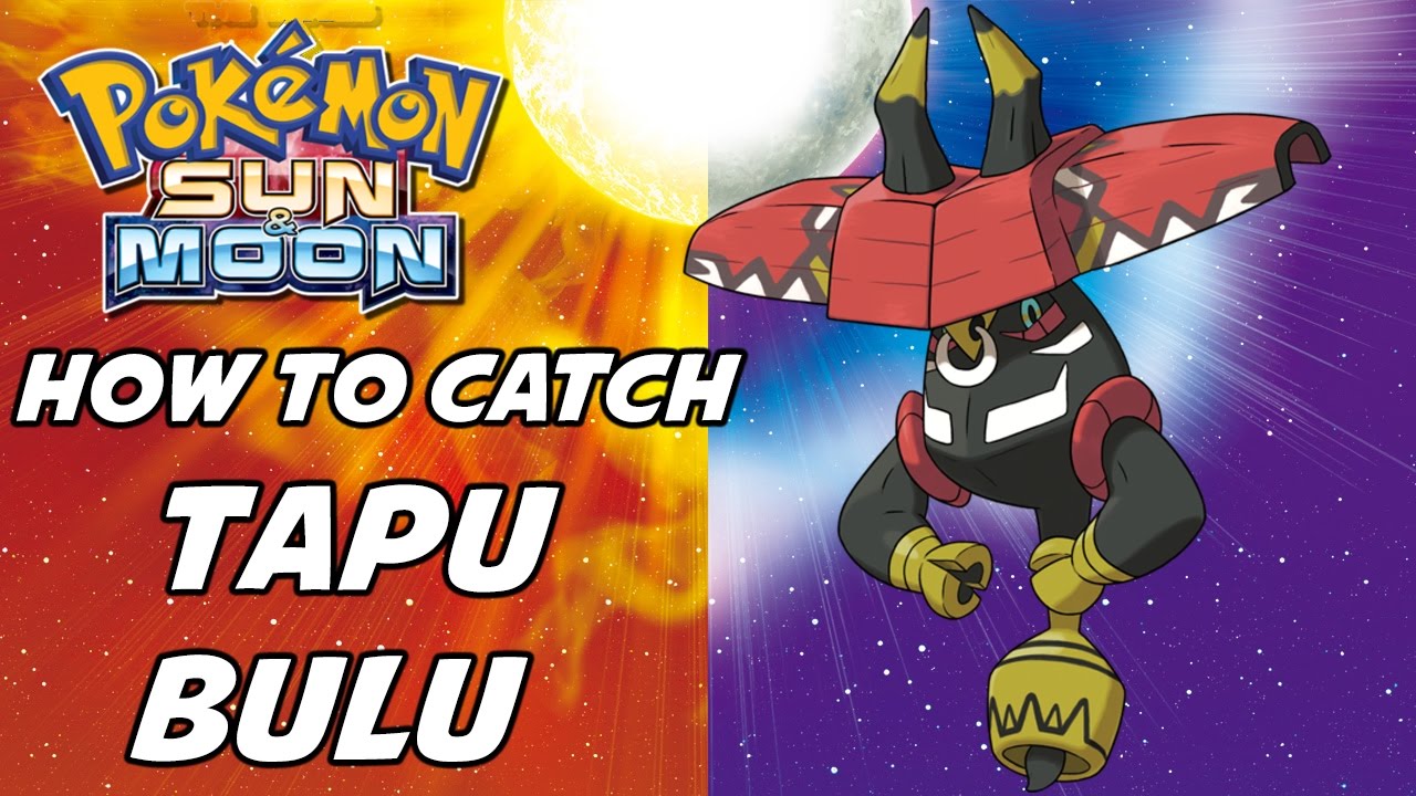 How to Catch Tapu Bulu in Pokemon Sun and Moon!