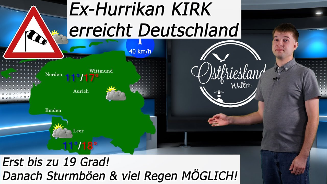 Bis zu 19 Grad & danach kommt Ex-HURRIKAN KIRK zu uns?? Wetterbericht für Ostfriesland und die Küste